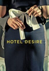 دانلود فیلم هتل هوس (Hotel Desire 2011)